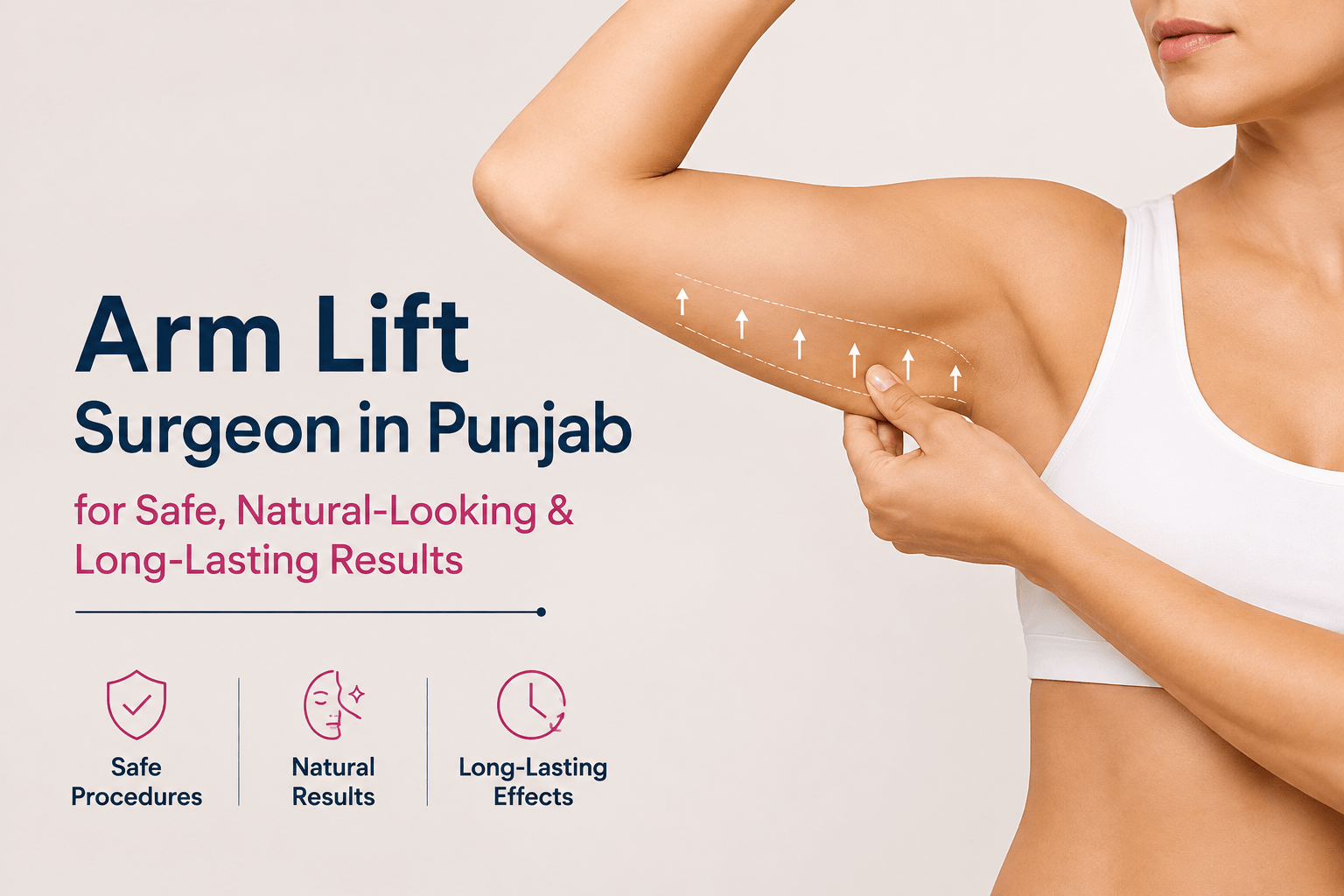 Arm Lift Surgeon in Punjab